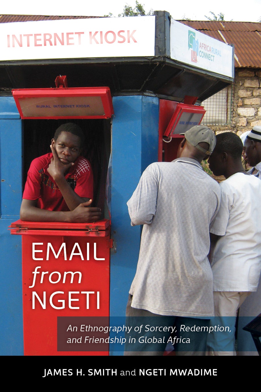 Book cover image for Email from Ngeti ISBN: 9780520959408
